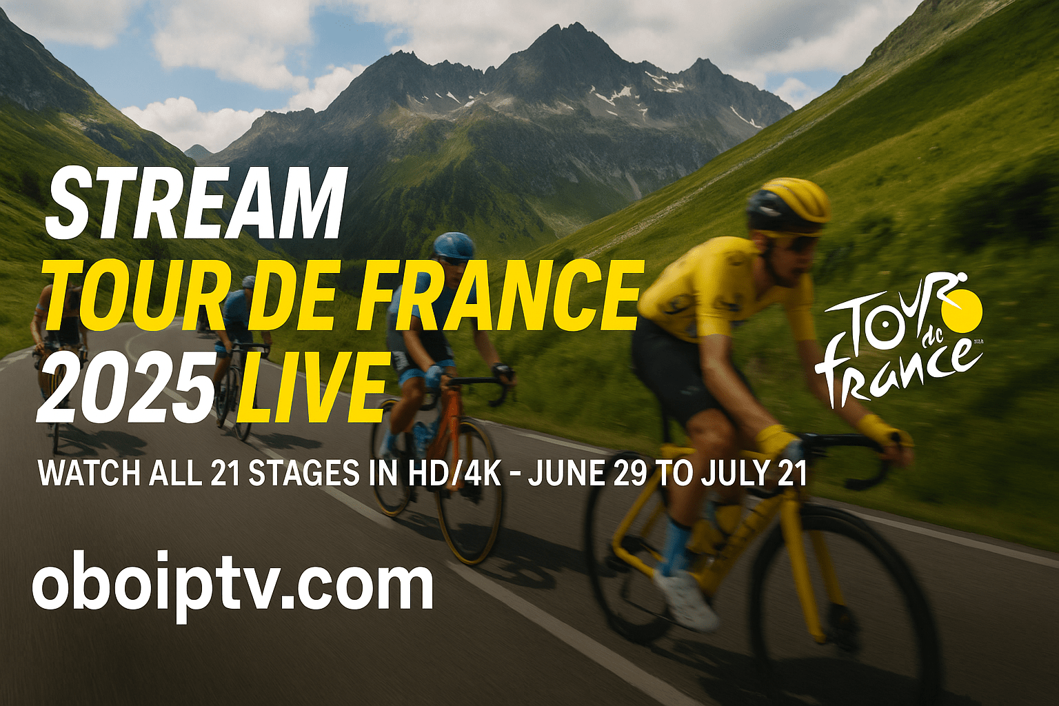 Tour de France 2025 Live &ndash; Stream Every Thrilling Stage Worldwide