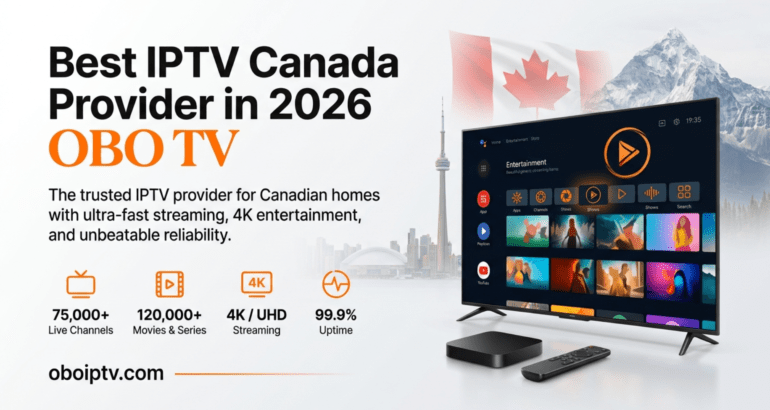 Best IPTV Canada Provider in 2026 – OBO TV