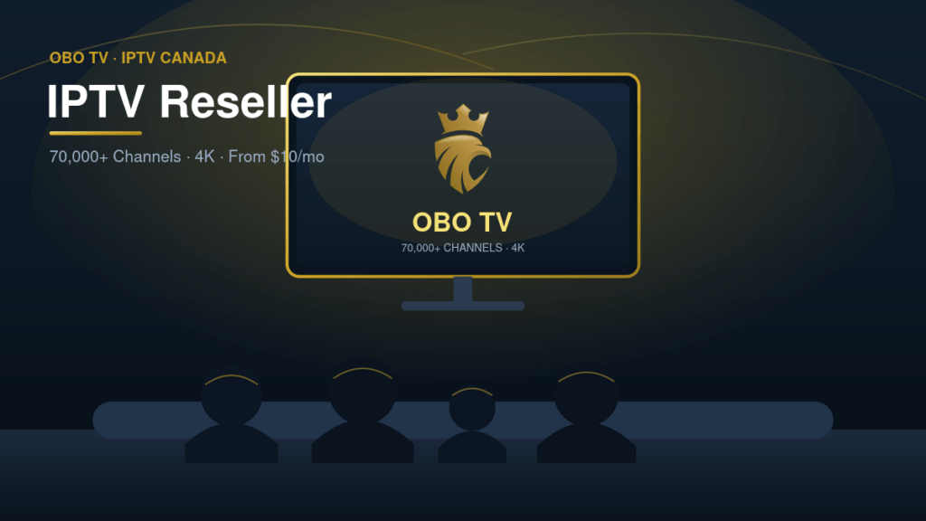 IPTV reseller - start an IPTV business with the OBO TV reseller panel