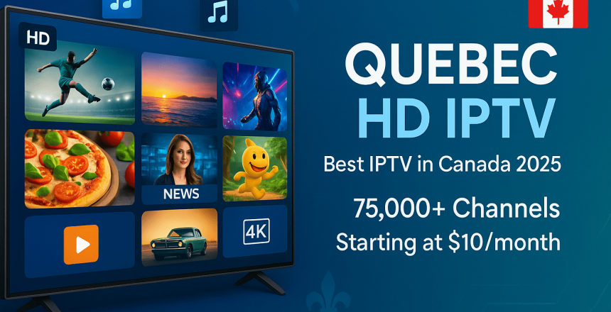 Quebec HD IPTV