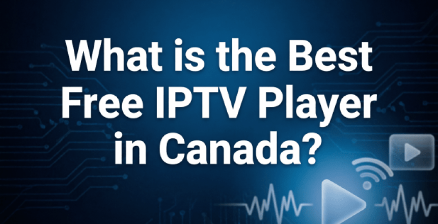 Best Free IPTV Player